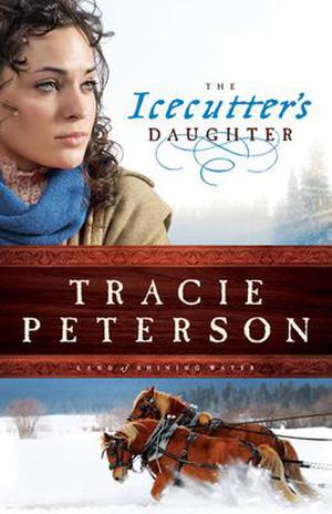 The Icecutter's Daughter (Land of Shining Water #1)
