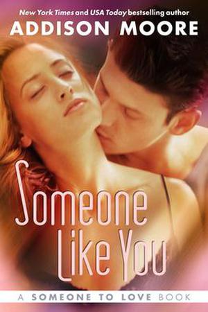 Someone like You (Someone to Love #2)