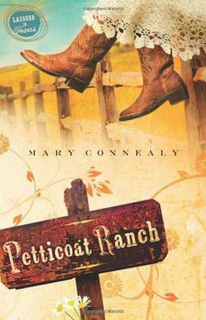 Petticoat Ranch (Lassoed in Texas #1)