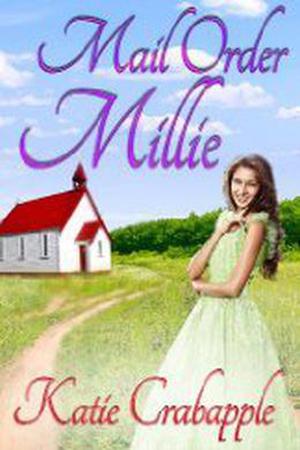 Mail Order Millie (Homespun #1)