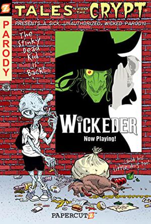 Wickeder by David Gerrold, Stefan Petrucha, Jim Salicrup