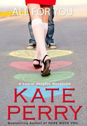 All for You (Laurel Heights #8.5)