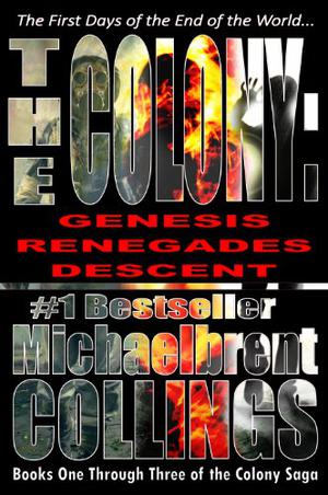 The Colony Omnibus I by Michaelbrent Collings