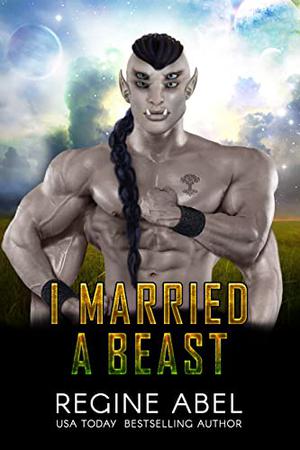 I Married a Beast (Prime Mating Agency #7)