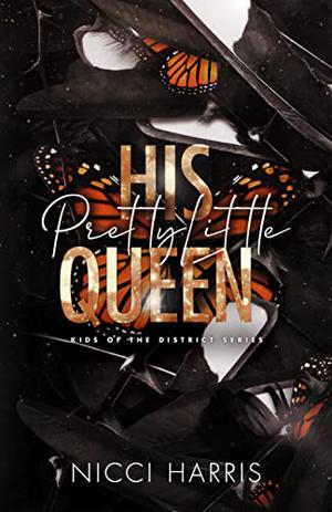 His Pretty Little Queen (Kids of The District #5)