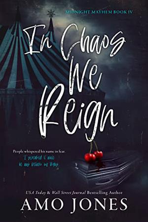 In Chaos We Reign (Midnight Mayhem #4)