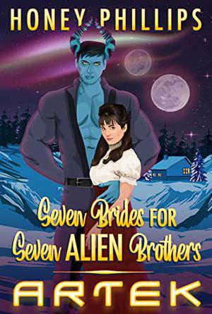 Artek (Seven Brides for Seven Alien Brothers #1)