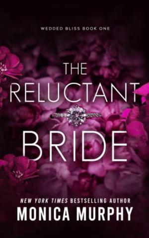 The Reluctant Bride (Arranged Marriage #1)