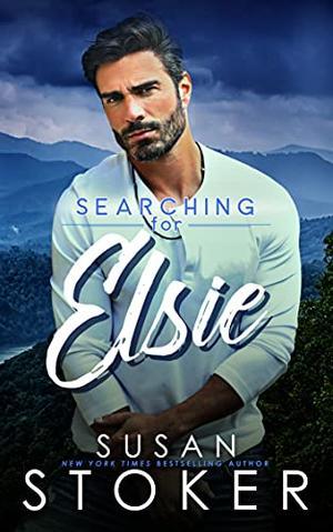 Searching for Elsie by Susan Stoker