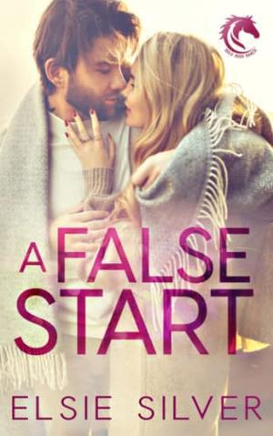 A False Start (Gold Rush Ranch #4)