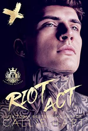 Riot Act (Crooked Sinners #3)