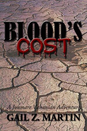 Blood's Cost by Gail Z. Martin