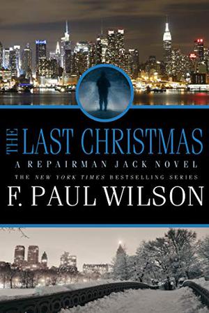 The Last Christmas (Repairman Jack #16)