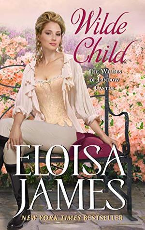 Wilde Child: Wildes of Lindow Castle (The Wildes of Lindow Castle #6)