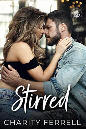Stirred (Twisted Fox #1)