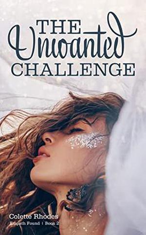 The Unwanted Challenge (Empath Found #2)