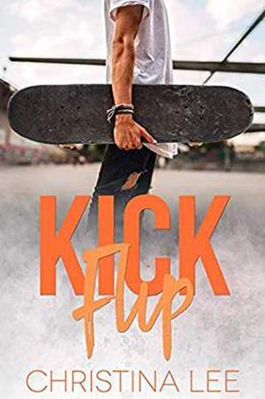Kickflip by Christina Lee