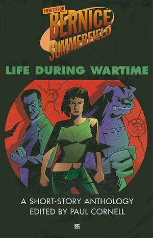 Life During Wartime by Jonathan Blum, Kate Orman