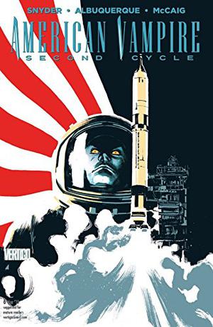 American Vampire: Second Cycle #6 by Scott Snyder