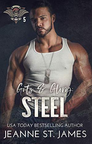 Guts & Glory: Steel (In the Shadows Security #5)