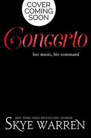 Concerto by Skye Warren