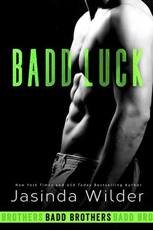 Badd Luck (Badd Brothers #5)