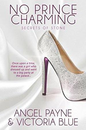 No Prince Charming by Angel Payne, Victoria Blue