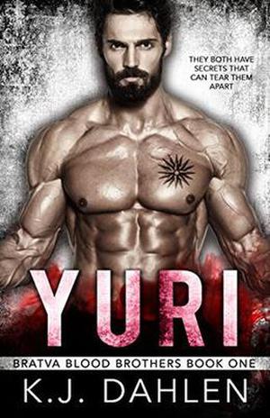 Yuri: Russian Mafia Romance (Bratva Blood Brothers #1)