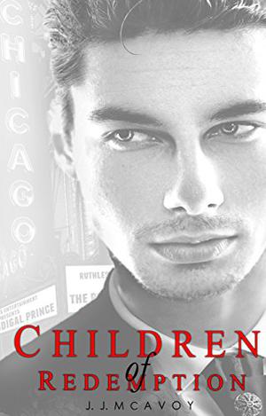 Children of Redemption by J.J. McAvoy