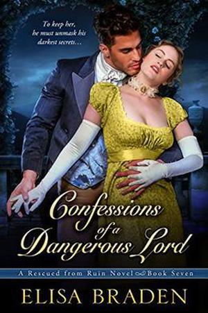 Confessions of a Dangerous Lord (Rescued from Ruin #7)