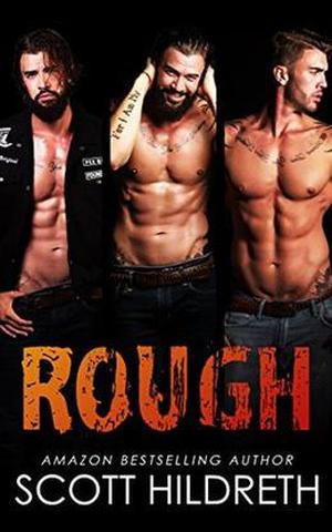Rough by Scott Hildreth