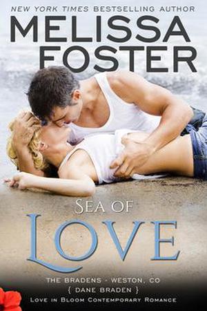 Sea of Love (The Bradens at Weston, CO #4)