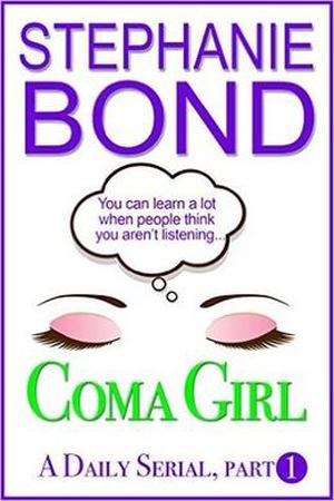 Coma Girl by Stephanie Bond