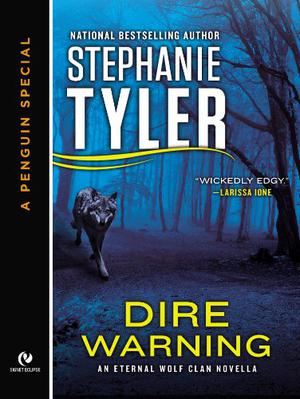 Dire Warning by Stephanie Tyler