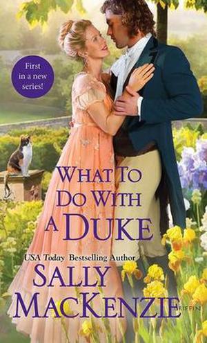 What to Do with a Duke (Spinster House #1)