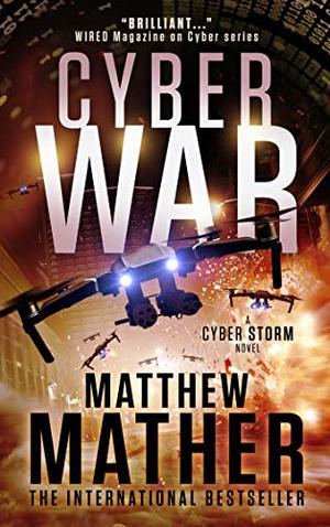 CyberWar by Matthew Mather