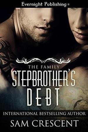 Stepbrother's Debt (The Family #1)