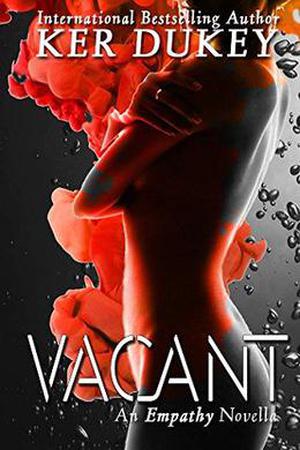Vacant: (Empathy #3)