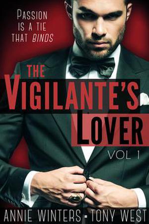 The Vigilante's Lover (The Vigilantes #1)