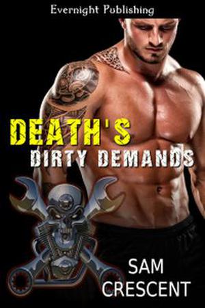 Death's Dirty Demands (Chaos Bleeds MC #5)