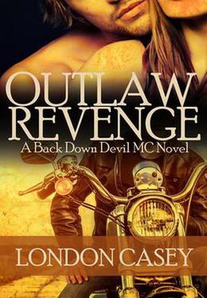 Outlaw Revenge (Back Down Devil MC #1)