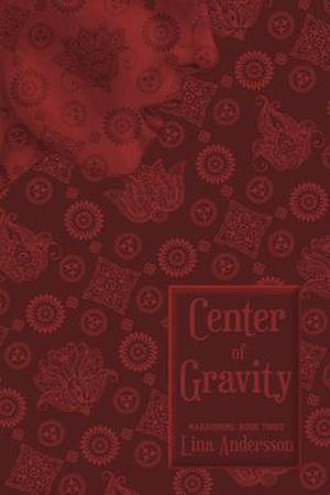 Center of Gravity (Marauders #3)