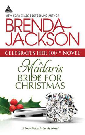 A Madaris Bride for Christmas (Madaris Family & Friends #19)