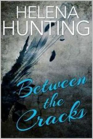 Between the Cracks by Helena Hunting