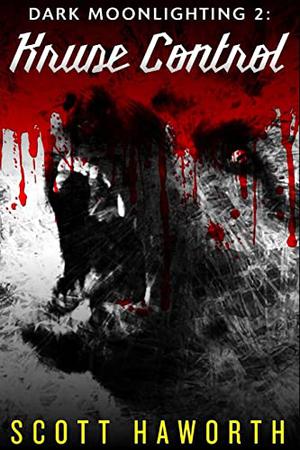 Kruse Control by Scott Haworth