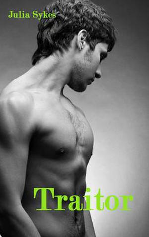 Traitor by Julia Sykes