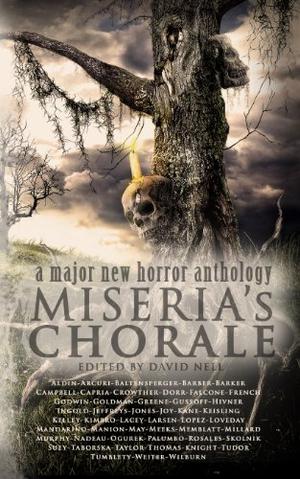 Miseria's Chorale by Christopher Nadeau, Patrick Lacey