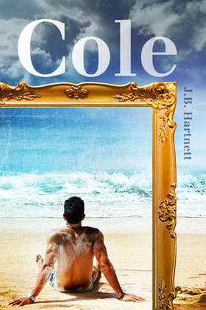 Cole by J.B. Hartnett