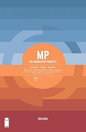 The Manhattan Projects #11 (The Manhattan Projects (Single Issues) #11)