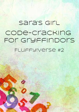 Code-Cracking for Gryffindors by Sara's Girl